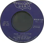 Bob Kuban And The In-Men - The Cheater / Try Me Baby