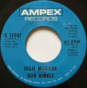 Bob Hinkle - Ollie Moggus / Roll In My Sweet Baby's Arms