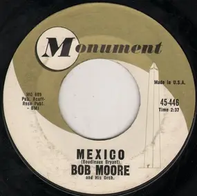 Bob Moore - Mexico / Hot Spot