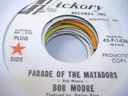 Bob Moore And His Orchestra - Parade Of The Matadors / Acapulco