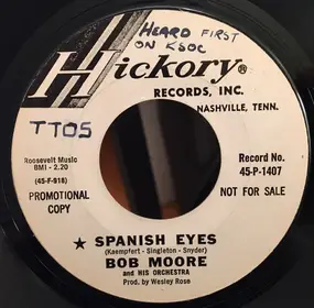 Bob Moore - Spanish Eyes
