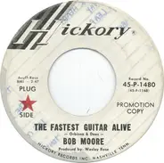 Bob Moore - The Fastest Guitar Alive