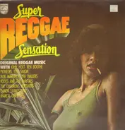 Bob Marley And The Wailers, Toots And The Maytals, The Cimarons - Super Reggae Sensation
