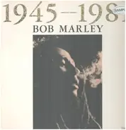 Bob Marley - Bob Marley 1945-1981