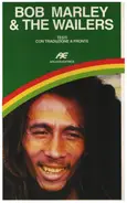 Bob Marley - Bob Marley & The Wailers. Con testo italiano a fronte