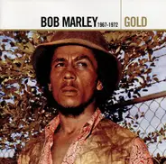 Bob Marley - Gold (1967-1972)