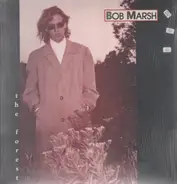 Bob Marsh - The Forest