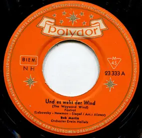 Bob Martin - Und Es Weht Der Wind / Olé Muchacheros