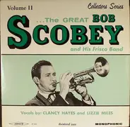 Bob Scobey's Frisco Band - The Great Bob Scobey And His Frisco Band, Volume II
