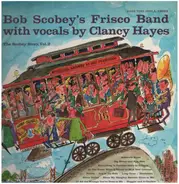 Bob Scobey's Frisco Band - The Scobey Story Vol. 2