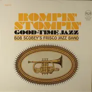 Bob Scobey's Frisco Band - Rompin' Stompin' Good-Time Jazz