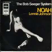 Bob Seger System - Noah