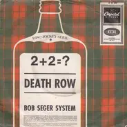 Bob Seger System - 2 + 2 = ?