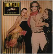 Bob Welch - Three Hearts