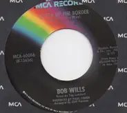 Bob Wills - South Of The Border (Down Mexico Way)