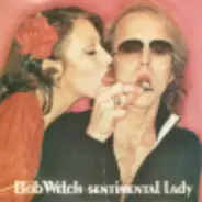 Bob Welch - Sentimental Lady