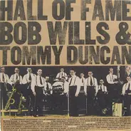 Bob Wills & Tommy Duncan - Hall Of Fame