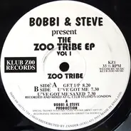 Bobbi & Steve Present Zoo Tribe - The Zoo Tribe EP Vol 1
