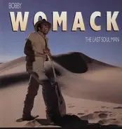 Bobby Womack - The Last Soul Man