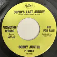 Bobby Austin - Cupid's Last Arrow / Mary's Merry-Go-Round