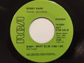 Bobby Bare - God Bless America Again / Baby, What Else Can I Do