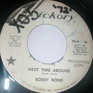 Bobby Bond - Next Time Around
