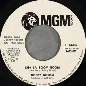 Bobby Bloom - Sha La Boom Boom