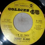 Bobby Bland - I'm So Tired