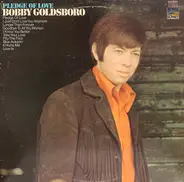 Bobby Goldsboro - Pledge Of Love