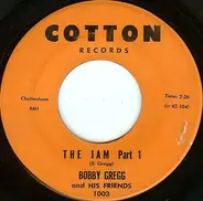 Bobby Gregg And His Friends - The Jam