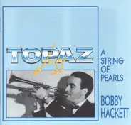 Bobby Hackett - A String of Pearls