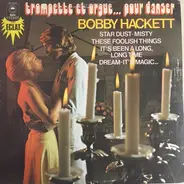 Bobby Hackett - Trompette Et Orgue... Pour Danser