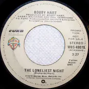 Bobby Hart - The Loneliest Night