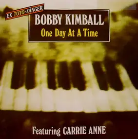 Bobby Kimball - One Day At A Time