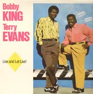 bobby king and terry evans - Live and let Live!