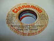 Bobby Lee Trammell - Marion County Tradition