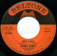 Bobby Lewis With Joe Rene & Orchestra - What A Walk