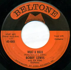 Bobby Lewis - What A Walk