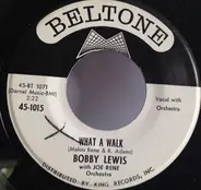 Bobby Lewis With Joe Rene & Orchestra - What A Walk