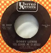 Bobby Lewis - You Remind Me Of Myself