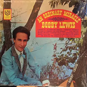 Bobby Lewis - An Ordinary Miracle