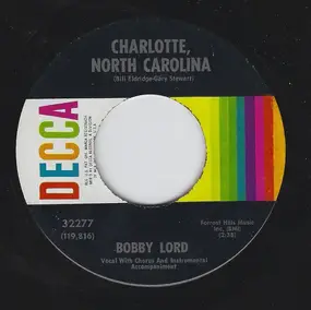 Bobby Lord - Charlotte, North Carolina / Live Your Life Out Loud