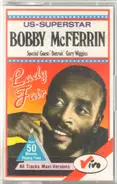 Bobby McFerrin , Special Guest Gary Wiggins - Lady Fair