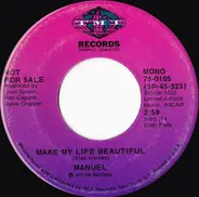 Bobby Manuel - Make My Life Beautiful