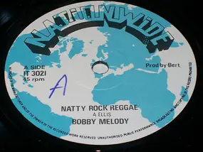 Bobby Melody - Natty Rock Reggae