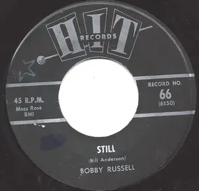 Bobby Russell - Still / Losing You