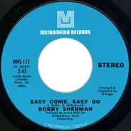 Bobby Sherman - Easy Come, Easy Go / Sounds Along The Way