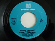 Bobby Sherman - Little Woman / Love
