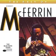 Bobby McFerrin - The Best Of Bobby McFerrin