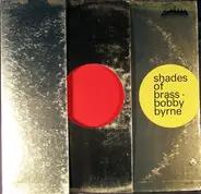 Bobby Byrne - Shades Of Brass